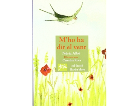 Livro MHo Ha Dit El Vent de Núria Albó (Catalão)