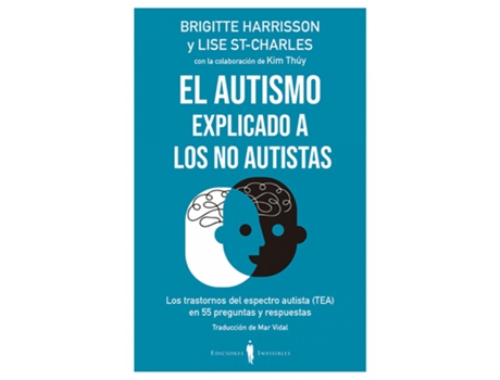 Livro El Autismo Explicado A Los No Autistas de Brigitte Harrisson (Espanhol)