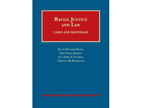 Livro Racial Justice and Law de Ralph Banks, Kim Forde-Mazrui et al. (Inglês - Capa Dura)