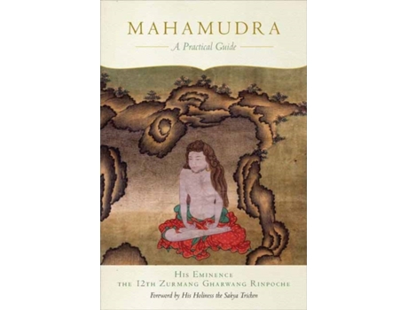 Livro mahamudra de his eminence the twelfth zurmang gharwang rinpoche (inglês)