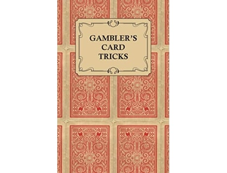 Livro Gamblers Card Tricks What to Look for on the Poker Table de Anon (Inglês)