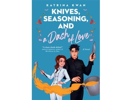 Livro Knives, Seasoning, and a Dash of Love de Katrina Kwan (Inglês)