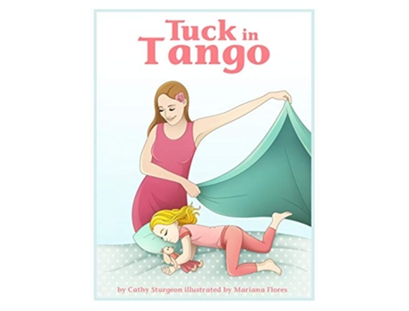 Livro Tuck In Tango de Cathy Sturgeon (Inglês - Capa Dura)