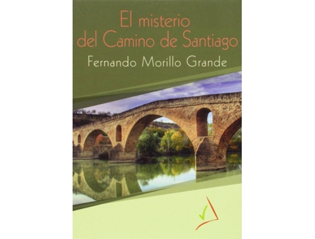 Livro El Misterio Del Camino De Santiago de Fernando Morillo Grande (Espanhol)