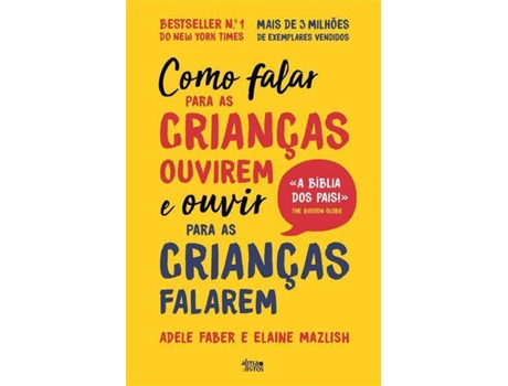 Livro Como Falar para as Crianças Ouvirem e Ouvir para as Crianças Falarem de Adele Faber e Elaine Mazlish (Português)