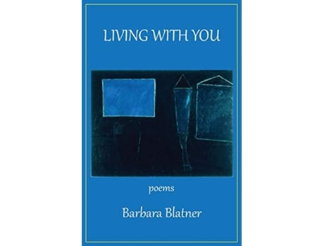 Livro Living with You de Barbara Blatner (Inglês)