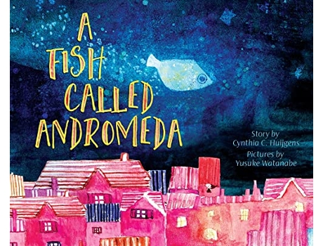 Livro Fish Called Andromeda de Cynthia C Huijgens (Inglês - Capa Dura)