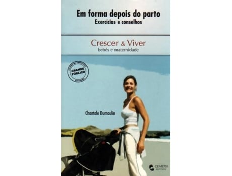 Livro Em Forma Depois Do Parto de Chantale Dumoulin (Portugués)