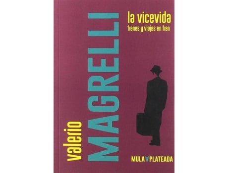 Livro La Videvida de Valerio Magrelli (Espanhol)