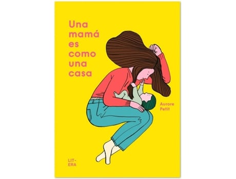 Livro Una Mamá Es Como Una Casa de Aurore Petit (Espanhol)