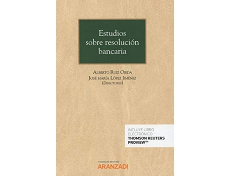 Livro Estudios Sobre Resolución Bancaria (Papel + E-Book) de José María López Jiménez (Espanhol)