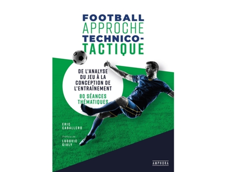 Abordagem técnico-táctica do futebol livro AMPHORA TU