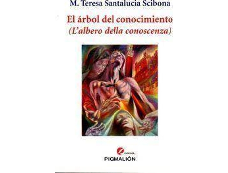 Livro El árbol del conocimiento = L'albero della conozcenza de María Teresa Santalucía Scibona (Espanhol)