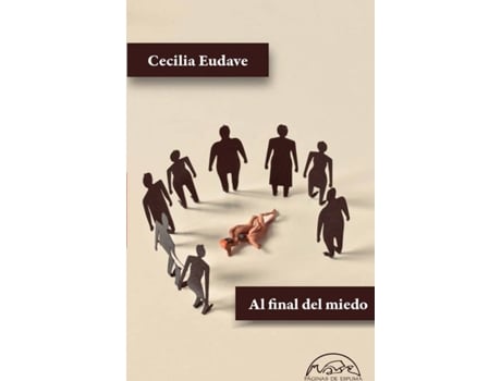 Livro Al Final Del Miedo de Cecilia Eudave (Espanhol)