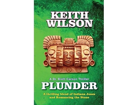 Livro PLUNDER de Keith Wilson Keith D Wilson (Inglês)