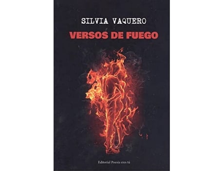 Livro Versos De Fuego de Silvia Vaquero (Español)