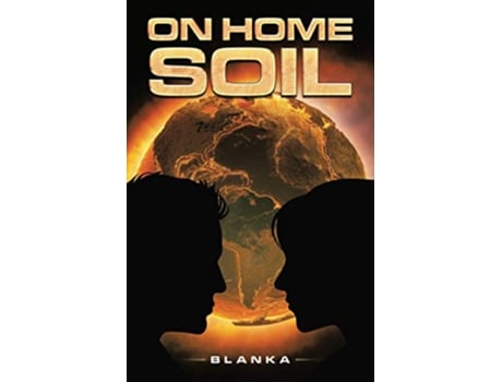 Livro On Home Soil de Blanka (Inglês)