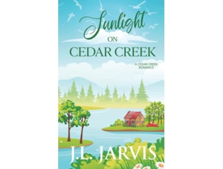 Livro Sunlight on Cedar Creek de Jl Jarvis (Inglês)