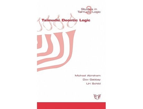 Livro Talmudic Deontic Logic Hebrew Edition de Michael Abraham Dov Gabbay Uri Schild (Hebraico)