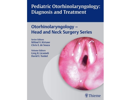 Livro Pediatric Otorhinolaryngology de Greg R Licameli (Inglês - Capa Dura)