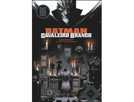 Livro Batman - Cavaleiro Branco de Sean Murphy (Português do Brasil - Capa Dura)