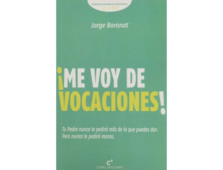 Livro Me Voy De Vocaciones de Jorge Boronat (Espanhol)