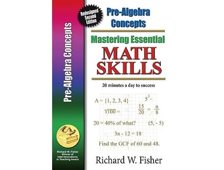 Livro PreAlgebra Concepts Mastering Essential Math Skills redesigned library version Mastering Essential Math Essentials de Richard W Fisher (Inglês)