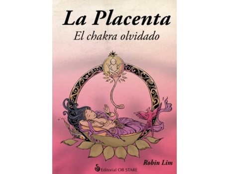 Livro La Placenta de Robin Lim (Espanhol)