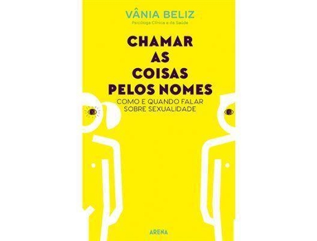 Livro Chamar as Coisas pelos Nomes de Vânia Beliz (Português)