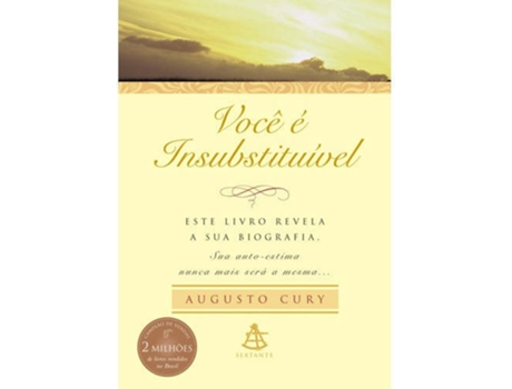 Livro Você É Insubstituível - 2006 (Capa Dura) de Augusto Cury (Português-Brasil)