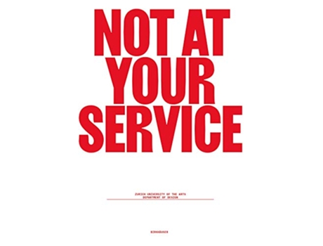 Livro Not at Your Service Manifestos for Design de Franke Björn edt Matter Hansuli edt (Inglês)