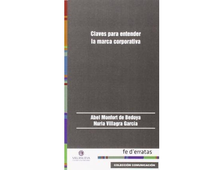 Livro Claves para entender la marca corporativa de Abel Monfort De Bedoya, Núria Villagra GarcíA (Espanhol)