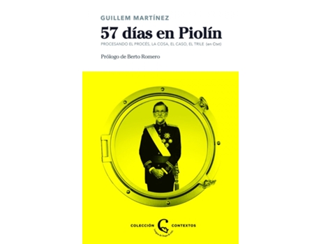 Livro 57 Días En Piolín de Guillem Martinez (Espanhol)