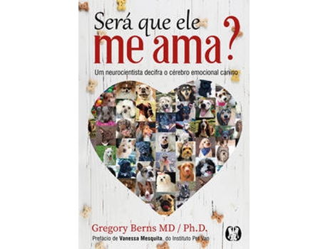 Livro Será que ele me ama? de Gregory Berns (Português (Brasil)