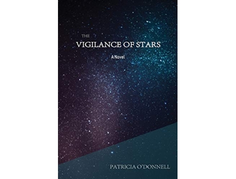 Livro The Vigilance of Stars de Patricia Odonnell (Inglês)