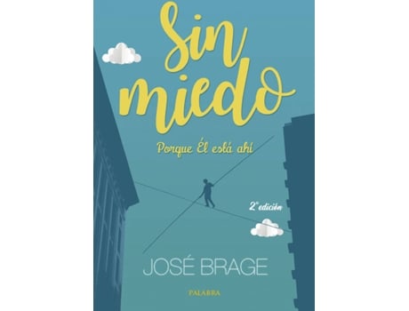 Livro Sin Miedo de José Brage Tuñón (Espanhol)