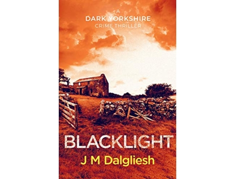 Livro Blacklight Dark Yorkshire de J M Dalgliesh (Inglês)