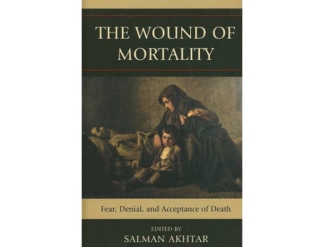 Livro The Wound of Mortality (Inglês)