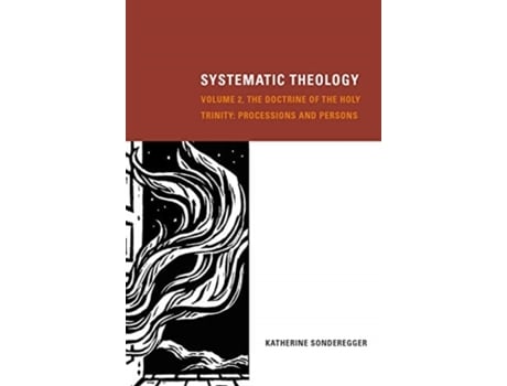 Livro Systematic Theology, Volume 2 de Katherine Sonderegger (Inglês - Capa Dura)