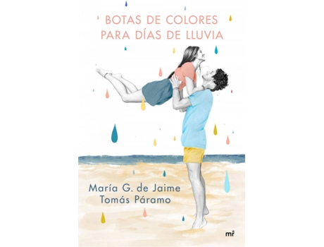 Livro Botas De Colores Para Días De Lluvia de G. de Jaime (Espanhol)