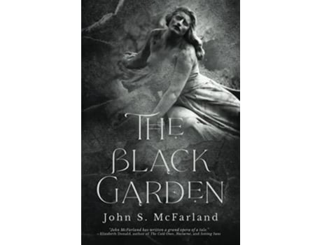 Livro The Black Garden de John S McFarland (Inglês)