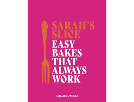 Livro Sarahs Slice de Sarah Samuels (Inglês)