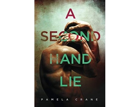 Livro A Secondhand Lie The Killer Thriller Series de Pamela Crane (Inglês)