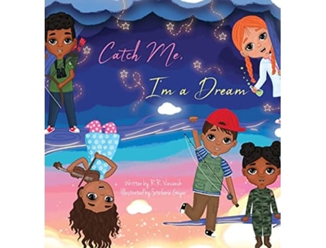 Livro Catch Me Im a Dream de R R Vincench (Inglês)