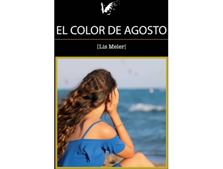 Livro El Color De Agosto de Lis Meler (Espanhol)