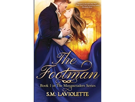 Livro The Footman Masqueraders de S M Laviolette (Inglês)