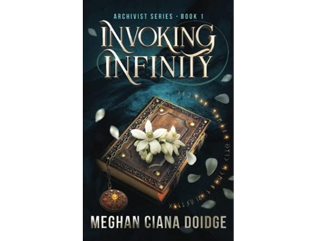 Livro Invoking Infinity Archivist de Meghan Ciana Doidge (Inglês)