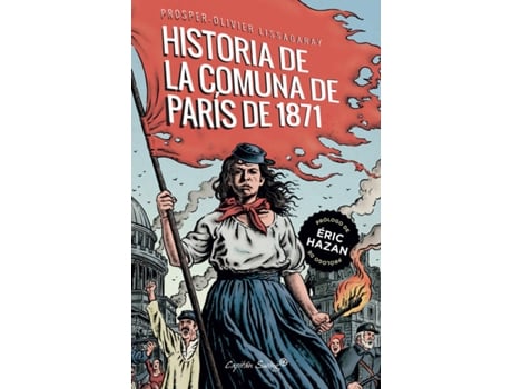 Livro La Historia De La Comuna De París De 1871 de Prosper- Olivier Lissagaray (Espanhol)