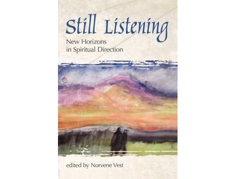 Livro still listening de edited by norvene vest (inglês)