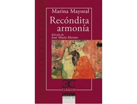 Livro Recóndita Armonía de Marina Mayoral (Espanhol)